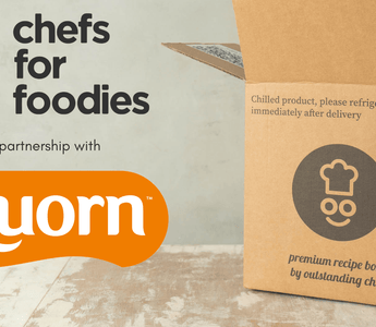 chefs for foodies In Partnership With Quorn - Chefs For Foodies