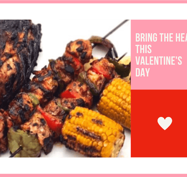 Bring The Heat This Valentine's With A BBQ - Chefs For Foodies